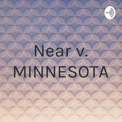 Podcast Near v. MINNESOTA