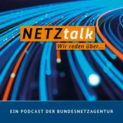 Podcast NETZtalk. Ein Podcast der Bundesnetzagentur.