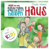 Podcast Neues aus dem ganzen halben Haus – bibletunes KIDS