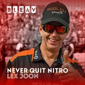 Podcast Never Quit Nitro by Lex Joon