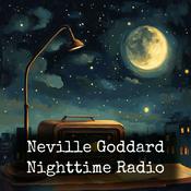 Podcast Neville Goddard - Nighttime Radio
