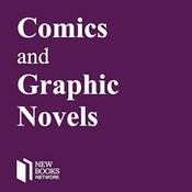 Podcast New Books in Comics and Graphic Novels