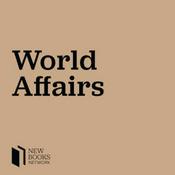 Podcast New Books in World Affairs