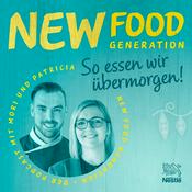 Podcast NEW FOOD GENERATION
