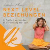 Podcast Next Level Beziehungen - In Freiheit verbunden. In Verbindung frei sein.