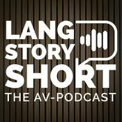 Podcast LANG STORY SHORT - The AV-Podcast