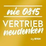 Podcast Nie 08/15 - Vertrieb neu denken