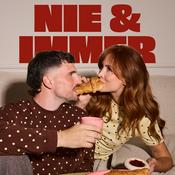 Podcast Nie &amp; Immer