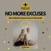 Podcast No more excuses - der 10 Minuten-Finanz-Podcast für Frauen