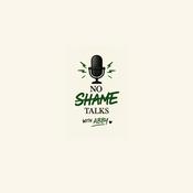 Podcast No Shame Talks