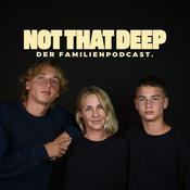 Podcast Not That Deep