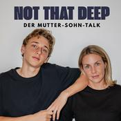 Podcast Not That Deep