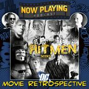 Podcast Now Playing Podcast Presents: The DC Hitmen Retrospective Series