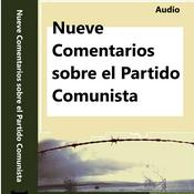 Podcast (Audio)Nueve Comentarios sobre el Partido Comunista