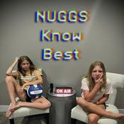 Podcast Nuggs Know Best