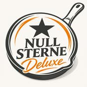 Podcast Null Sterne Deluxe - Kochen, aber lecker!