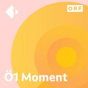 Podcast Ö1 Moment