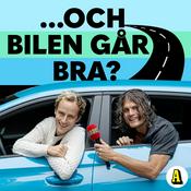 Podcast ... och bilen går bra?