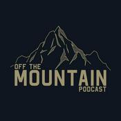 Podcast OFF THE  MOUNTAIN
