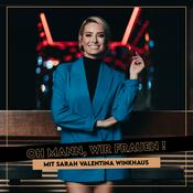 Podcast Oh Mann, wir Frauen!