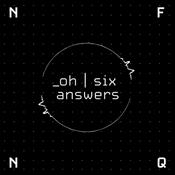 Podcast Oh Six Answers