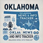 Podcast Oklahoma News and Info Tracker - Daily