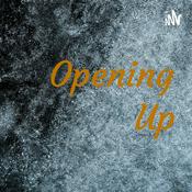 Podcast Opening Up