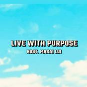 Podcast Live With Purpose