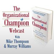 Podcast The Organizational Champion Podcast