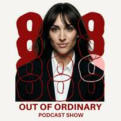 Podcast Out Of Ordinary