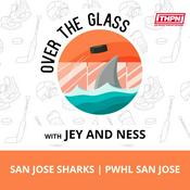 Podcast Over The Glass - A San Jose Hockey Podcast