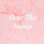 Podcast Over The Hump