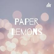Podcast Paper Lemons - My Artful Journey!