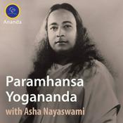 Podcast Paramhansa Yogananda: Walking in the Footsteps of the Master