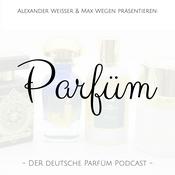 Podcast Parfüm - Der Podcast