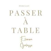 Podcast Passer à table