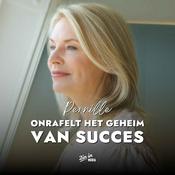 Podcast Pernille ontrafelt het geheim van succes