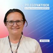 Podcast PflegeFaktisch - der Pflege-Podcast powered by MEDIFOX DAN
