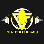Podcast Phat Boi Podcast