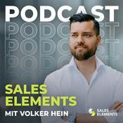 Podcast Sales Elements | Der Volker Hein Podcast zum B2B Software, IT & Technologie Vertrieb