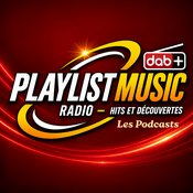 Podcast Les Podcast de Playlist Music Radio