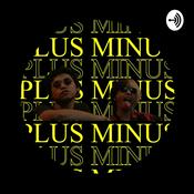 Podcast Plus Minus Channel