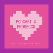 Podcast Podcast &amp; Prosecco