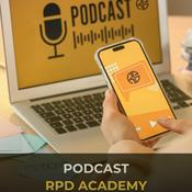 Podcast Podcast RPD Academy