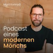 Podcast Podcast eines modernen Mönchs