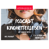 Podcast Podcast Kindheiterleben