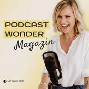 Podcast Podcastwonder Magazin - Podcast starten & Podcast-Wachstum