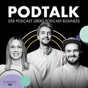 Podcast PodTalk. Der Podcast übers Podcast-Business