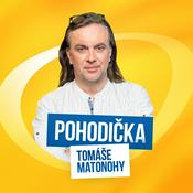Podcast Pohodička Tomáše Matonohy