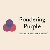 Podcast PONDERING PURPLE